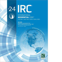 2024 International Residential Code International Code Council Series 1st Edition